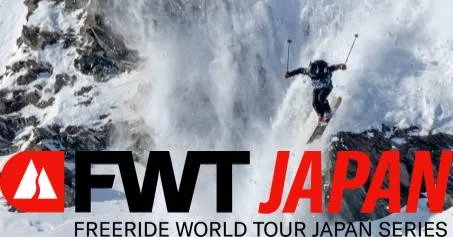 FWT JAPAN SERIES | フリーライドスキー・スノーボードの世界最高峰